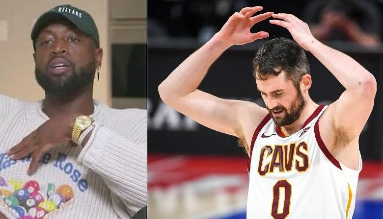 Dwyane Wade Reveals Real Reason For ‘Ugly’ Kevin Love Beef