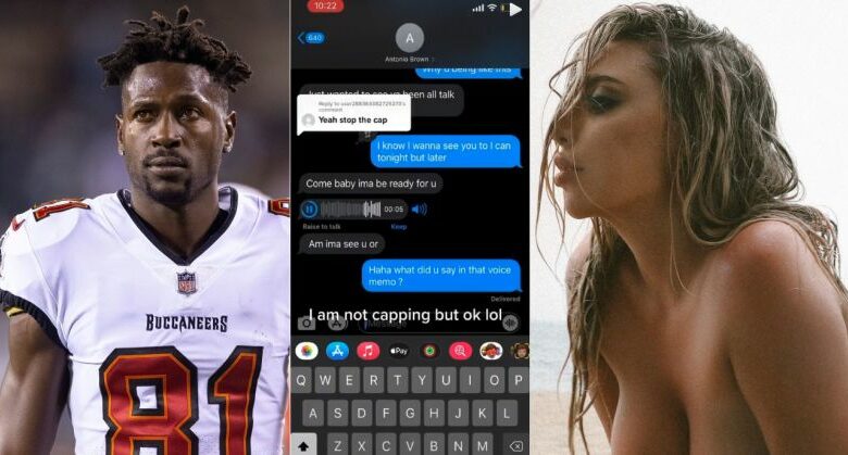 Antonio Brown’s Private Texts, Photos Leaked By Model Ava Louise