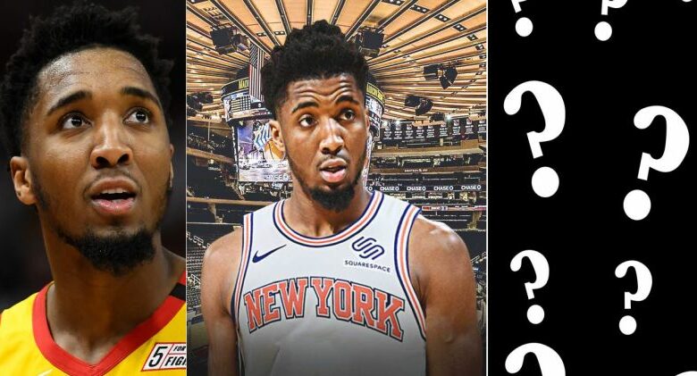 New York Knicks’ Plan B Trade If Jazz Keep Donovan Mitchell