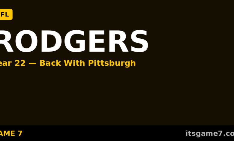 Aaron Rodgers Is Coming Back for Year 22 With the Pittsburgh Steelers