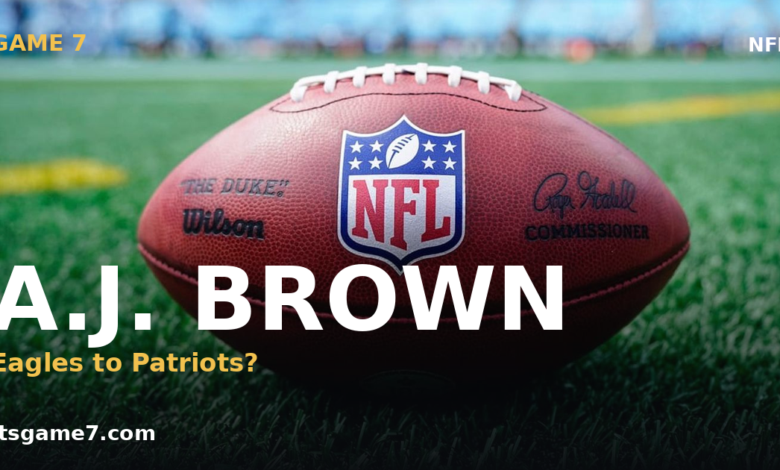 A.J. Brown to the Patriots? Why the Eagles Trade Looks Inevitable After June 1 1