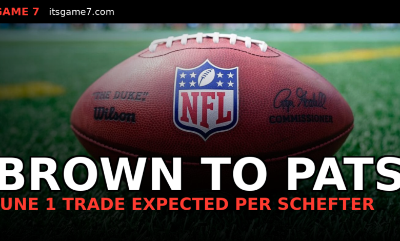 The Patriots Are Going to Trade for AJ Brown. Here's When and Why.