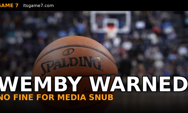 Why Did the NBA Only Warn Victor Wembanyama for Skipping Media After Spurs' Game 5 Loss?
