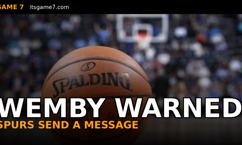 Spurs Warn Victor Wembanyama Over Media Comments After Game 5 Loss to Thunder