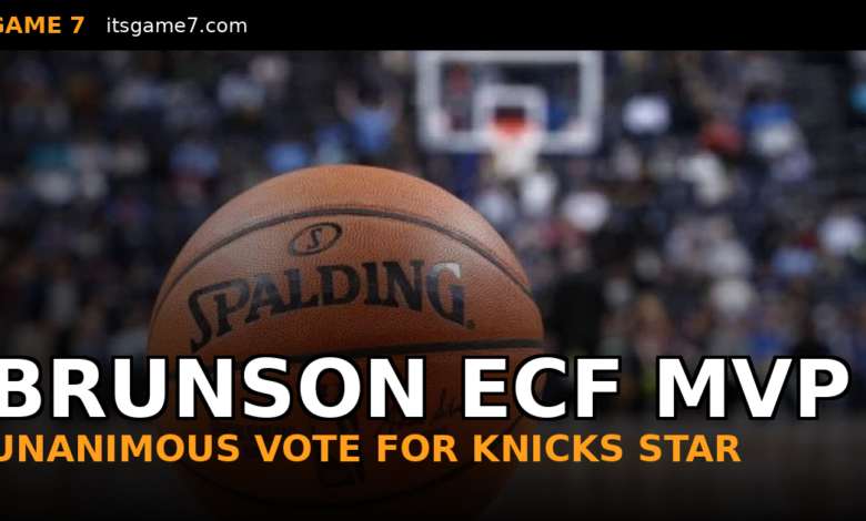 Jalen Brunson Unanimously Named 2026 Eastern Conference Finals MVP