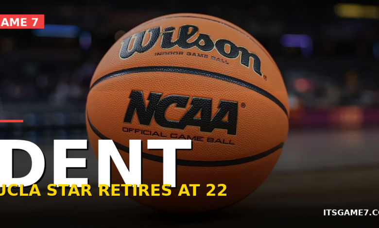 Donovan Dent Retires at 22: UCLA Standout Walks Away From Basketball 1