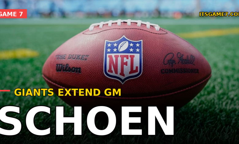Giants Sign GM Joe Schoen to Multi-Year Extension: Why John Harbaugh Wanted Him Locked In 1