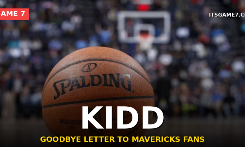 Jason Kidd Pens Heartfelt Farewell to Mavericks Fans After Five-Year Run Ends in Dallas 1
