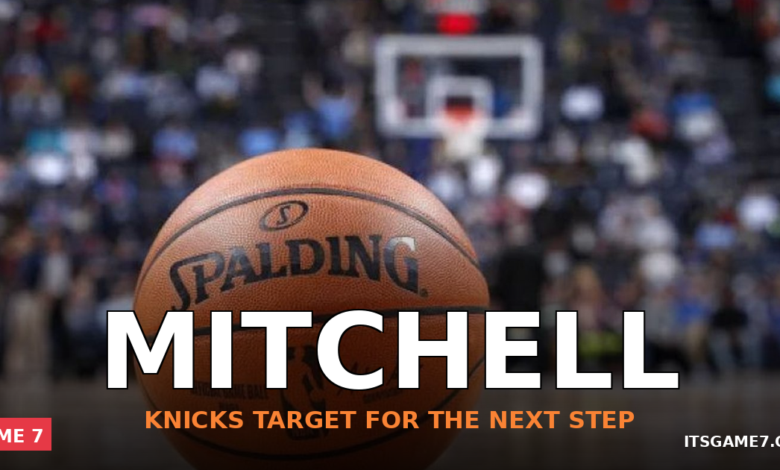 Knicks Pursuing Donovan Mitchell Trade as Final Piece Next to Jalen Brunson 1