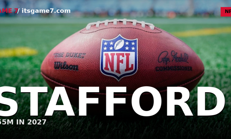 Matthew Stafford Just Signed a Rams Extension That Makes Him a $55 Million Man in 2027