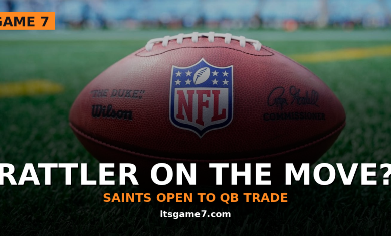 Saints Shopping Spencer Rattler as Three AFC Teams Lurk on the Trade Market