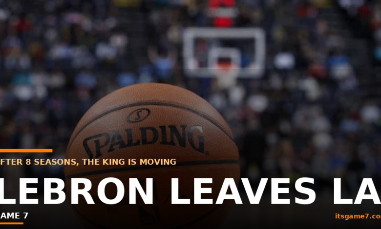 LeBron James Is Leaving the Lakers After 8 Seasons. Here's Where He's Headed Next. 1