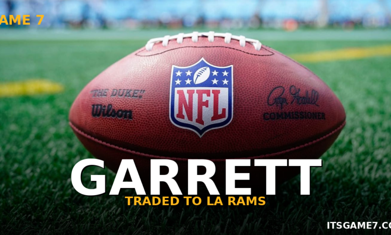 Myles Garrett Traded to Rams in NFL Offseason Blockbuster: What Cleveland and Los Angeles Got