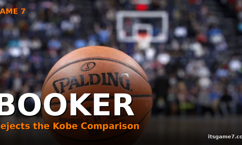 Devin Booker Shuts Down Kobe Bryant Comparisons. He Is Right to Do It. 1