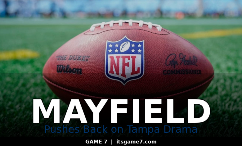 Baker Mayfield Fires Back After Buccaneers Concern: 'We're Fine' 1