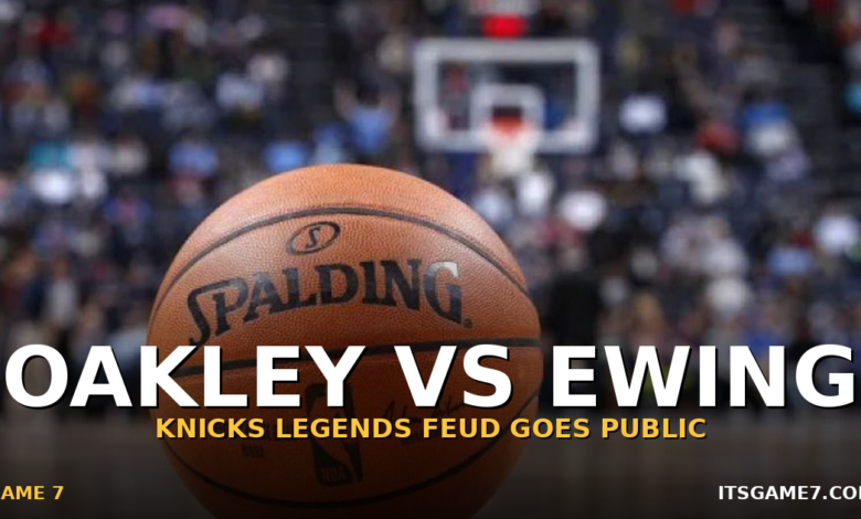 Charles Oakley Calls Patrick Ewing a Coward in Shocking Knicks Legends Feud