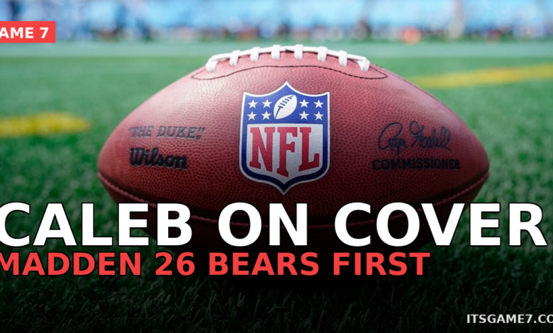 Caleb Williams Becomes First Bears Player on Madden Cover With Madden 26 1