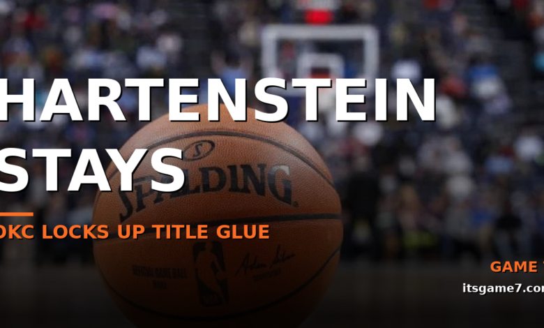 Isaiah Hartenstein Is Staying in OKC. The Thunder Just Locked Up Their Title Glue 1