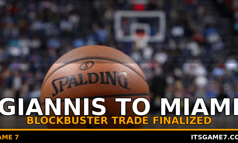 Giannis Antetokounmpo Traded to Heat in Blockbuster. Miami Got Their Man 1