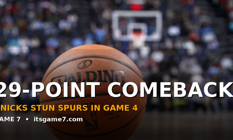 The Knicks 29-Point Comeback Will Be Talked About Forever. Here Is What Made It Possible. 1