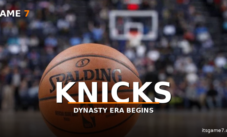 Are the New York Knicks Now a Dynasty? Five Reasons This Championship Is Just the Start 1
