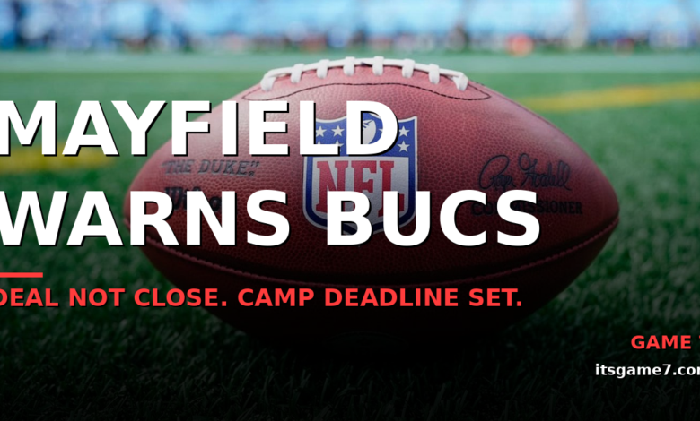 Baker Mayfield Sends Warning to Buccaneers as Contract Talks Stall. Training Camp Deadline Looms 1