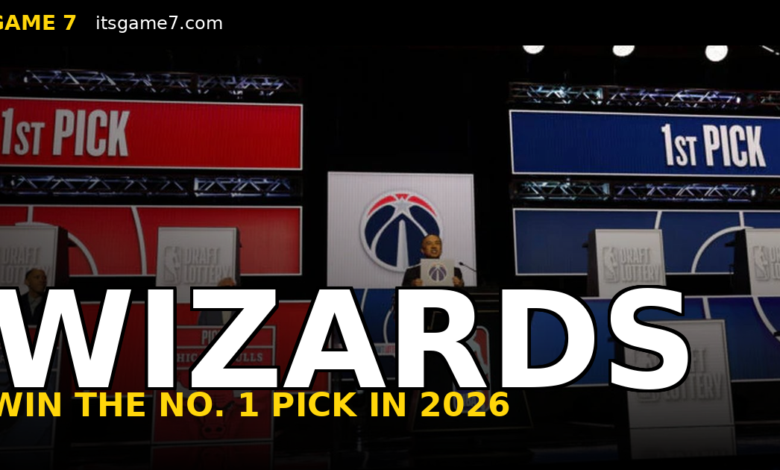 Washington Won the 2026 NBA Draft Lottery and the Wizards Just Got a Franchise-Changing Pick 1