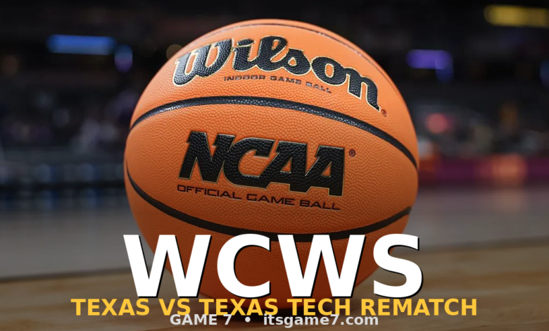 Texas vs Texas Tech Rematch Set for Women's College World Series Final