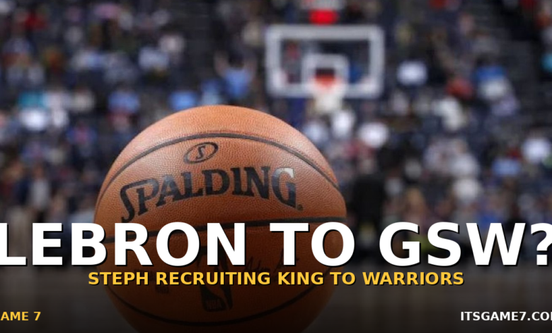 LeBron James to the Warriors? How Steph Curry Is Reportedly Recruiting the King