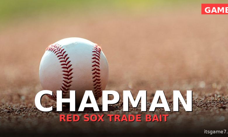Will the Red Sox Trade Aroldis Chapman? The Closer Market Is About to Get Wild 1