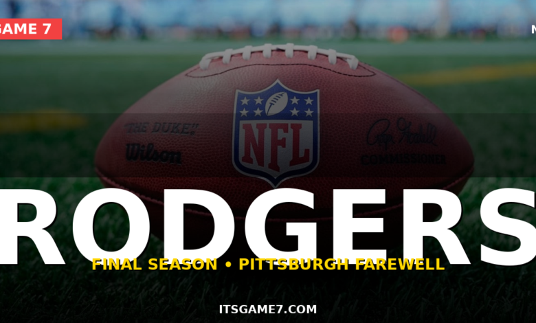 Aaron Rodgers Says This Is His Final NFL Season. The Steelers Send-Off Is Official 1