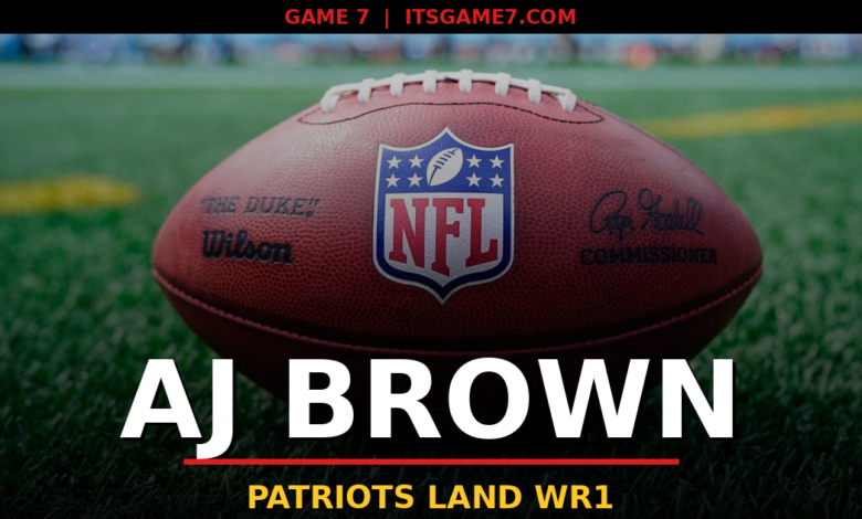 AJ Brown Trade Gives Patriots Their No. 1 Receiver 1