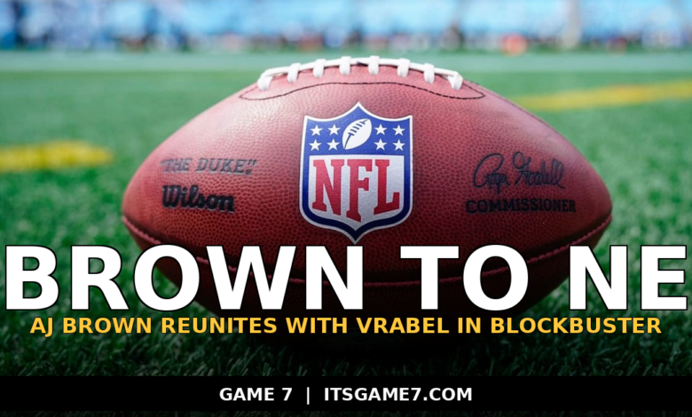 Eagles Trade A.J. Brown to Patriots in Stunning Reunion With Mike Vrabel 1
