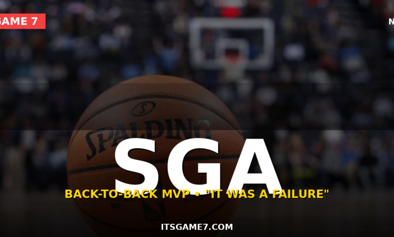 Shai Gilgeous-Alexander Called His MVP Season a "Failure" After Thunder Lost in Game 7 1