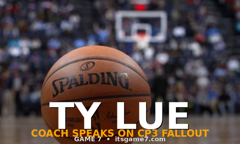 Tyronn Lue Breaks His Silence on the Chris Paul Mess: What the Clippers Coach Really Said 1