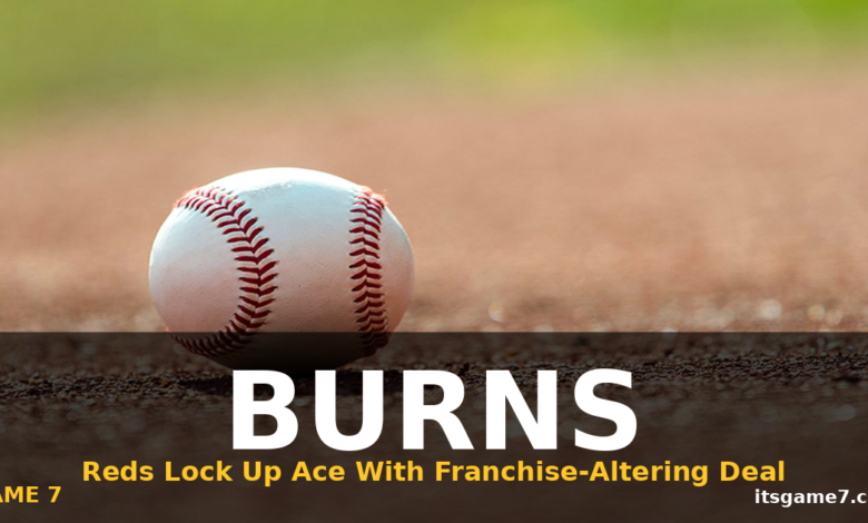 Reds Sign Chase Burns to Massive $105 Million Extension After Breakout Season 1