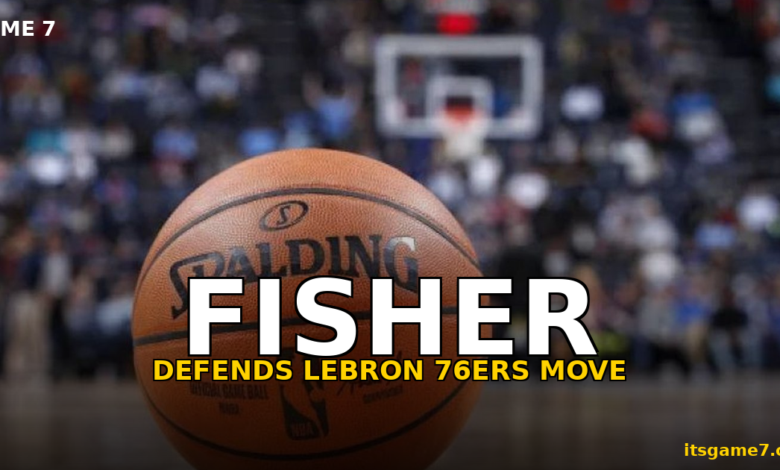 Derek Fisher Defends LeBron James Joining 76ers: 'You're Not Ring Chasing When You Create Rings'
