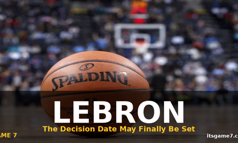 LeBron James Reportedly Waiting for This Specific Date to Announce Free Agency Decision 1