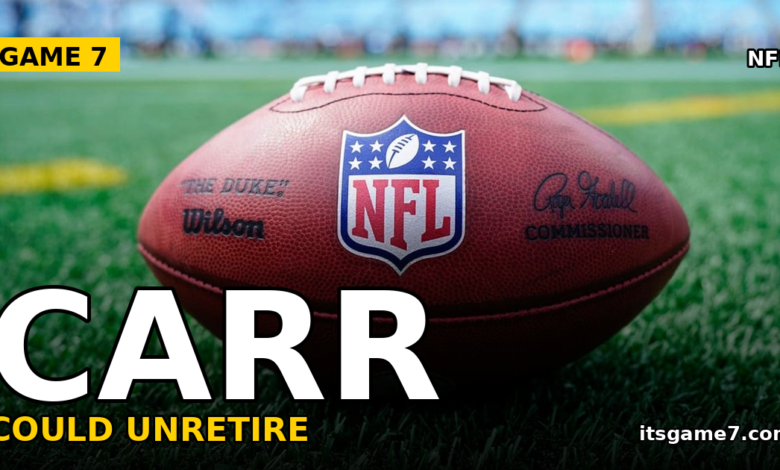 Derek Carr Considering Unretirement as Multiple NFL Teams Call 1
