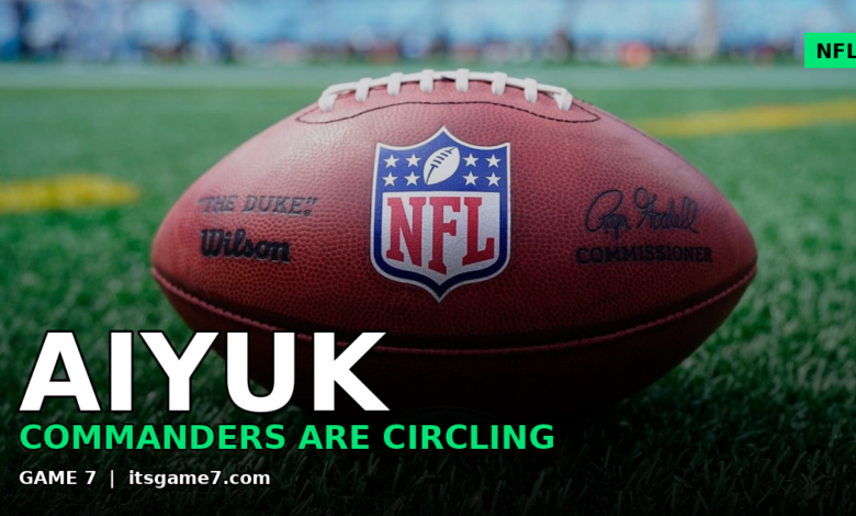 Brandon Aiyuk Trade Rumors: Why the 49ers Wideout Ends Up in Washington
