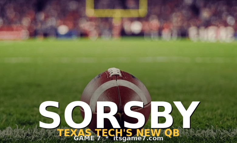 Brendan Sorsby Gives Texas Tech Its Best Shot at Repeating in the Big 12 1