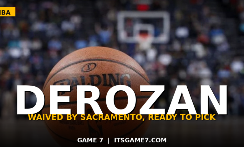 Kings Waive DeMar DeRozan: Where Will the 6-Time All-Star Land Next? 1