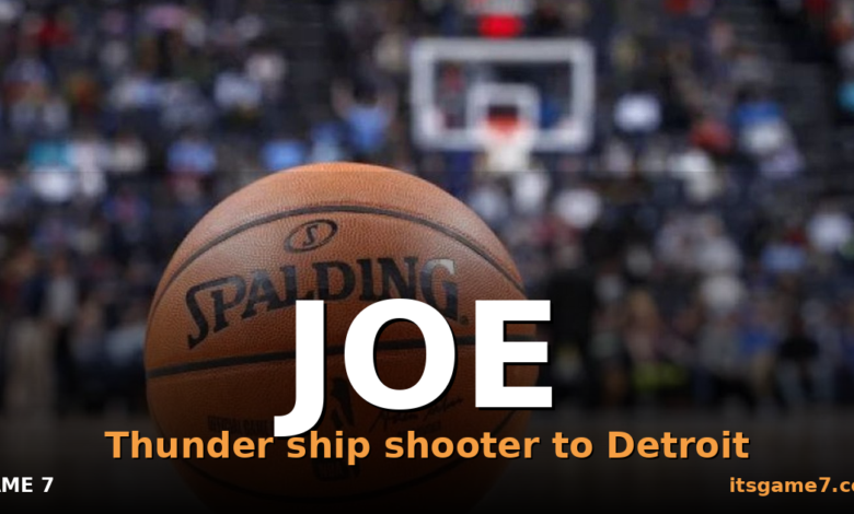 Thunder Trade Isaiah Joe to Pistons: What OKC Gets Back and Why It Matters 1