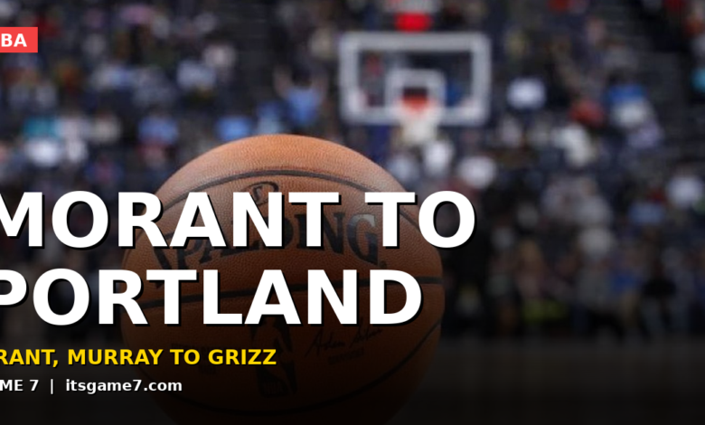 Grizzlies Trade Ja Morant to Trail Blazers for Jerami Grant and Kris Murray in Blockbuster Move 1