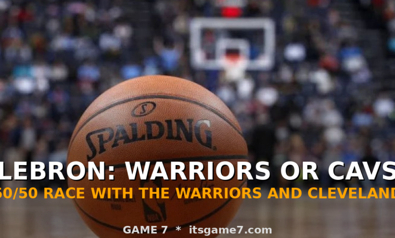 LeBron James Sweepstakes Down to Two Teams. What the Warriors and Cavs Are Offering. 1