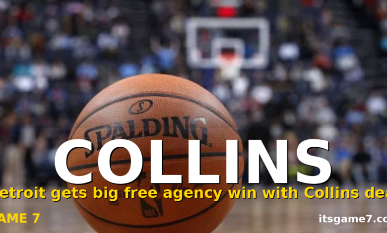 Pistons Make $51 Million Splash by Signing John Collins
