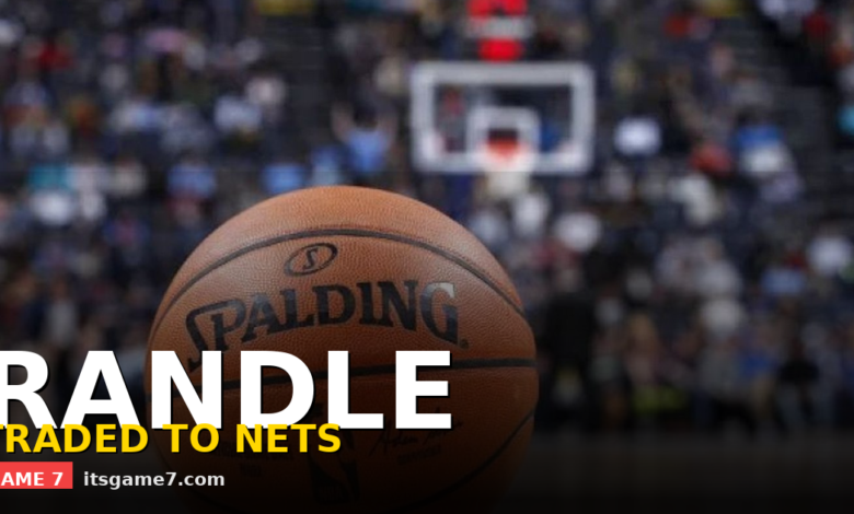 Timberwolves Ship Julius Randle to Nets in a Three-Team Deal to Free Up Cap Space 1