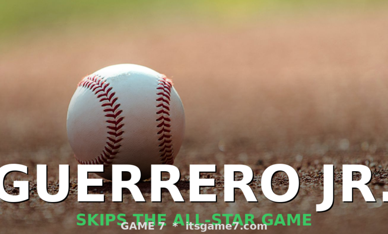 Vladimir Guerrero Jr. Skips MLB All-Star Game to Focus on Blue Jays Second Half 1