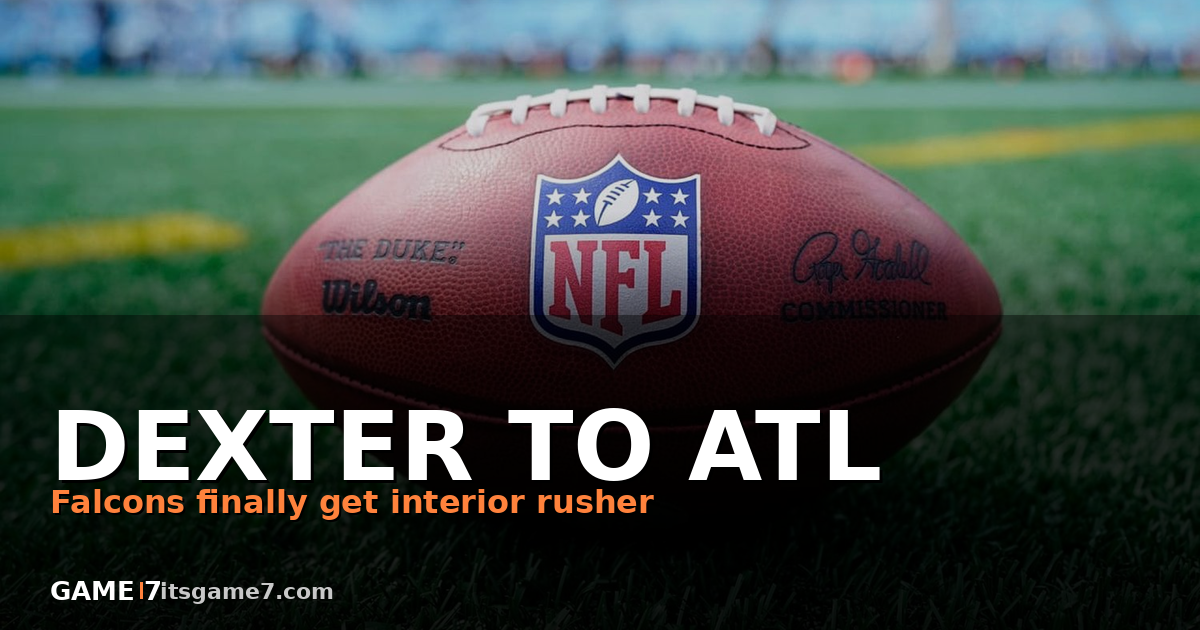Falcons Acquire Gervon Dexter From Bears for Clark Phillips III and 2027 Pick