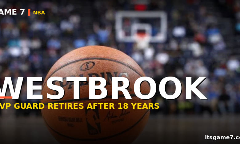 Russell Westbrook Retires: 18 Seasons, 1 MVP, and a Legacy That Divides NBA Fans 1